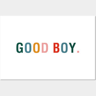 Good Boy Posters and Art